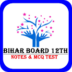 Bihar Board Class 12th Science Notes/MCQ Test screenshot-app